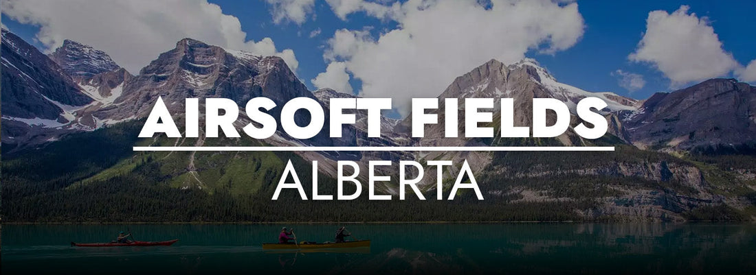 Airsoft Fields in Alberta: The Complete 2026 List