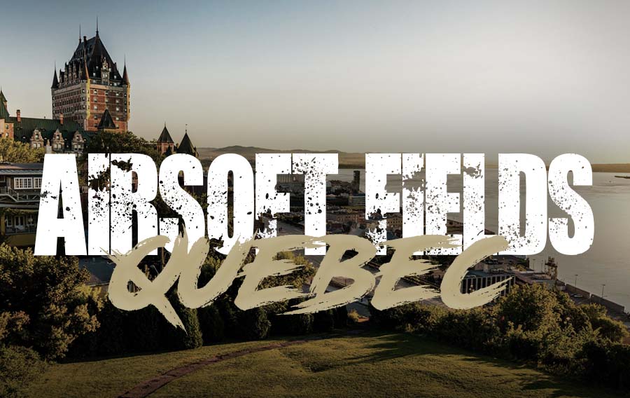 List of Airsoft Fields in Quebec