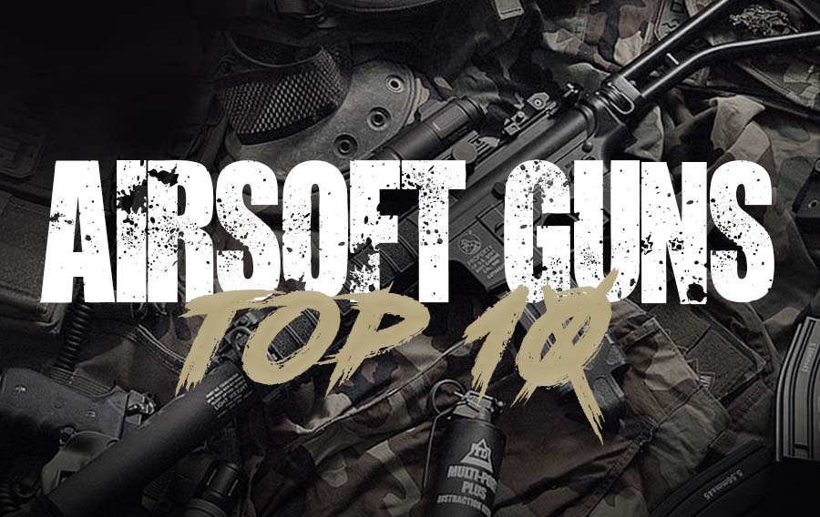 Top 10 Best Airsoft guns Canada with AEG, GBBR, and HPA for performance and realism